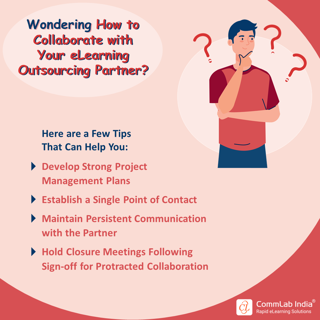 How to Collaborate with Your eLearning Outsourcing Partner Effectively?