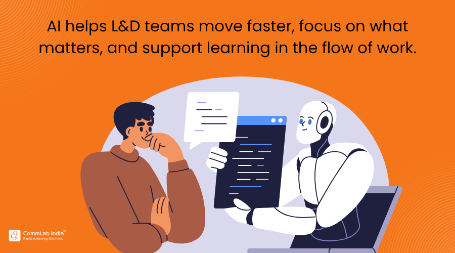 How AI Transforms L&D Teams for Faster and Smarter Learning