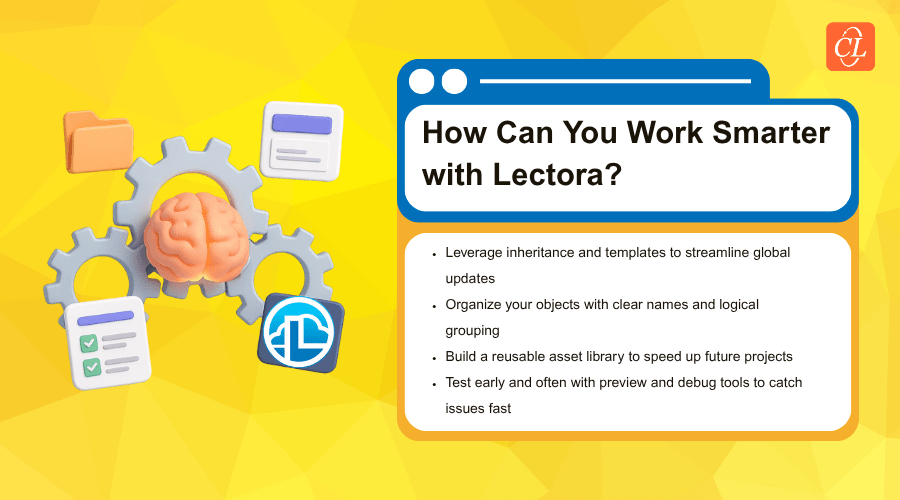 How Can You Work Smarter with Lectora?