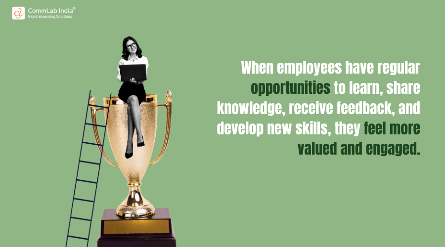 How Do Continuous Learning Opportunities Improve Employee Engagement? How Do Continuous Learning Opportunities Improve Employee Engagement?