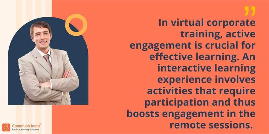 Interactive Learning Experience to Keep Remote Learners Engaged
