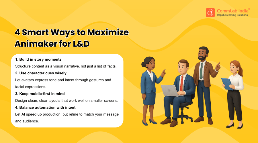 What Are the Smart Ways to Maximize Animaker for L&D