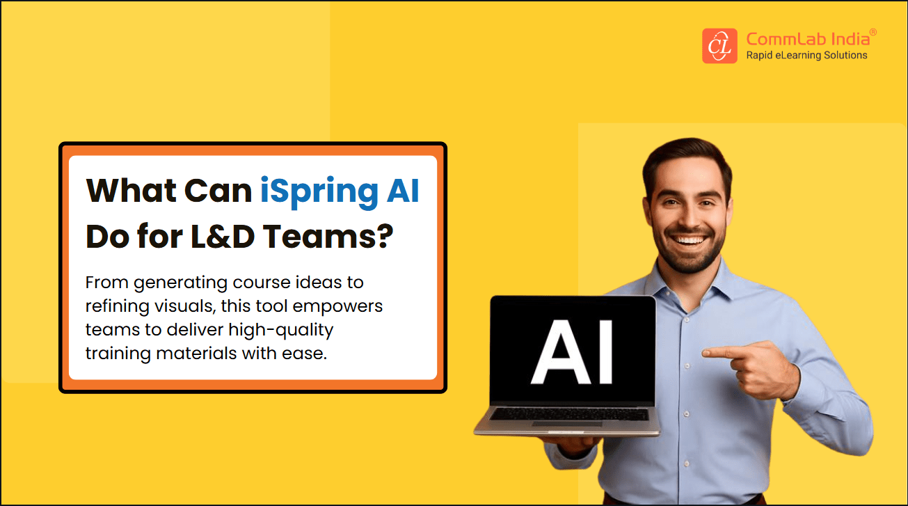 What Can iSpring AI Do for L&D Teams