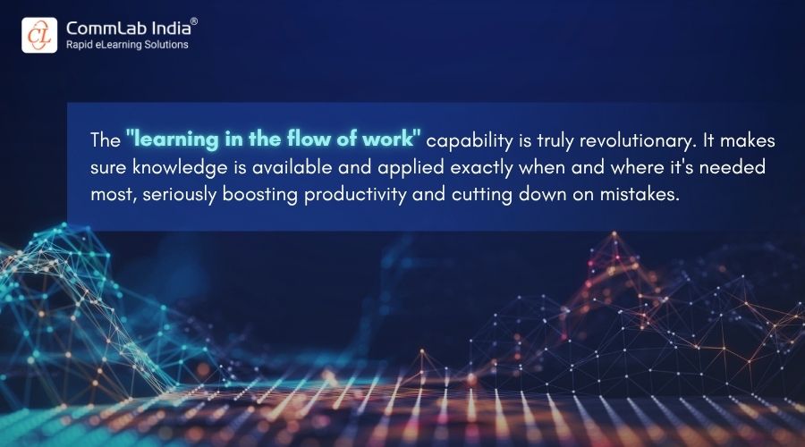 What Makes Learning in the Flow of Work Revolutionary