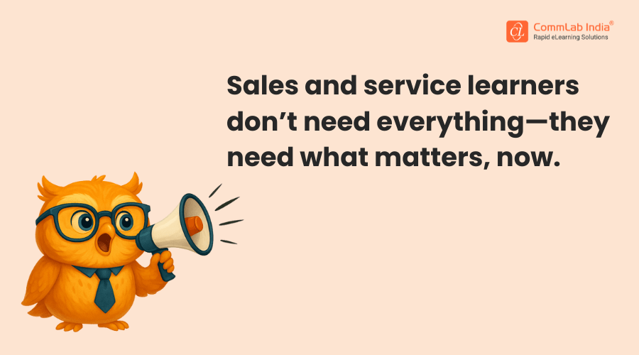 What Sales and Service Learners Really Need