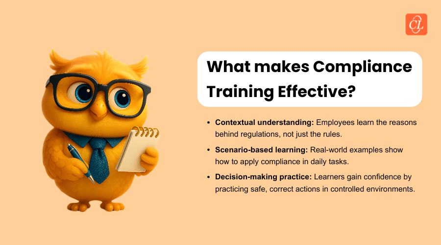 What makes Compliance Training Effective? What makes Compliance Training Effective?