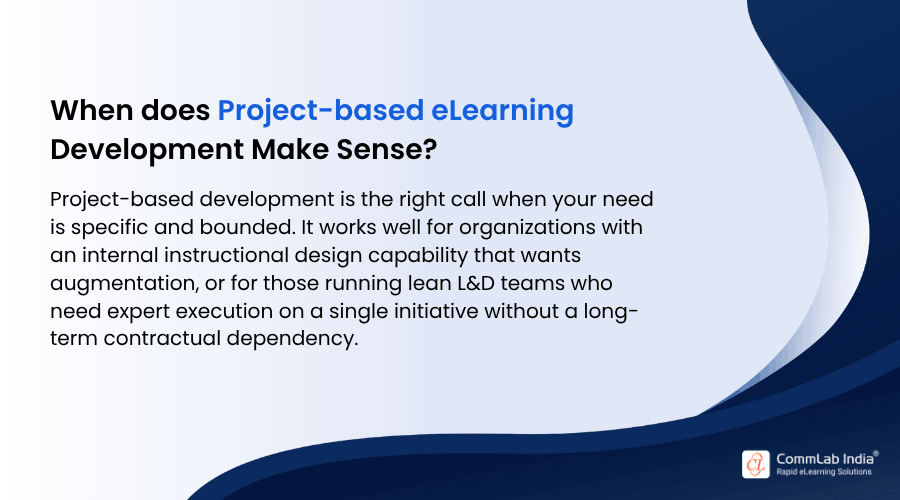 When does Project-based eLearning Development Make Sense When does Project-based eLearning Development Make Sense