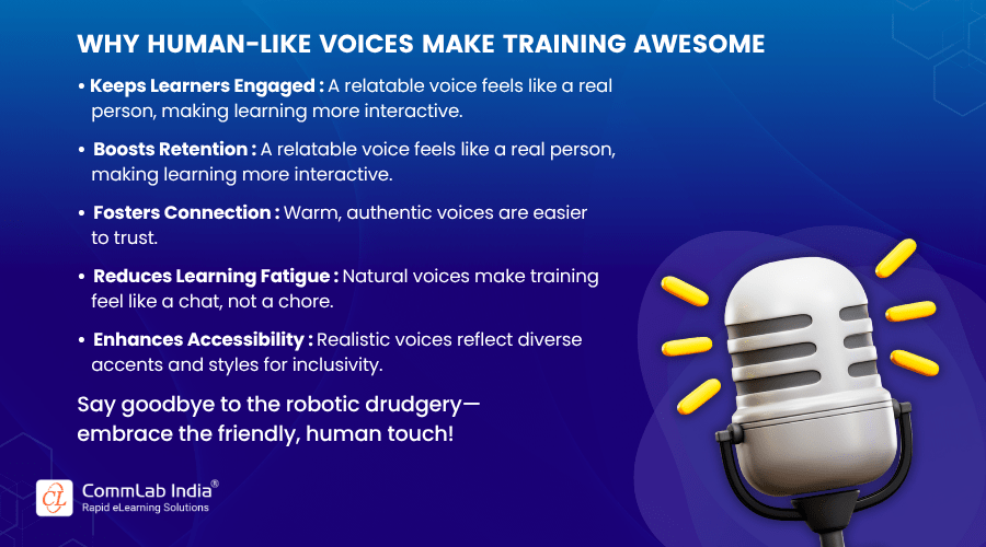 Why Human-Like Voices Make Training Awesome