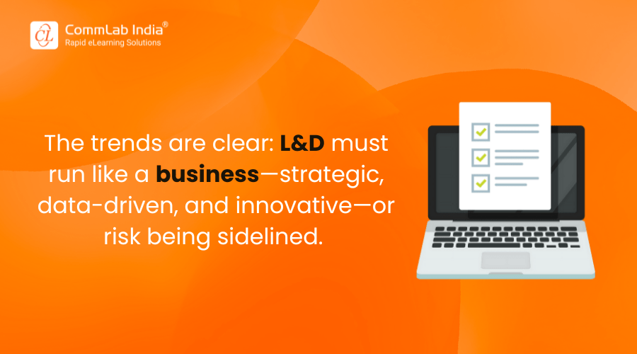 Why L&D Needs to Run Like a Business