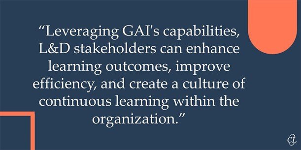 Why Should L&Ds Leverage Generative AIs Capabilities