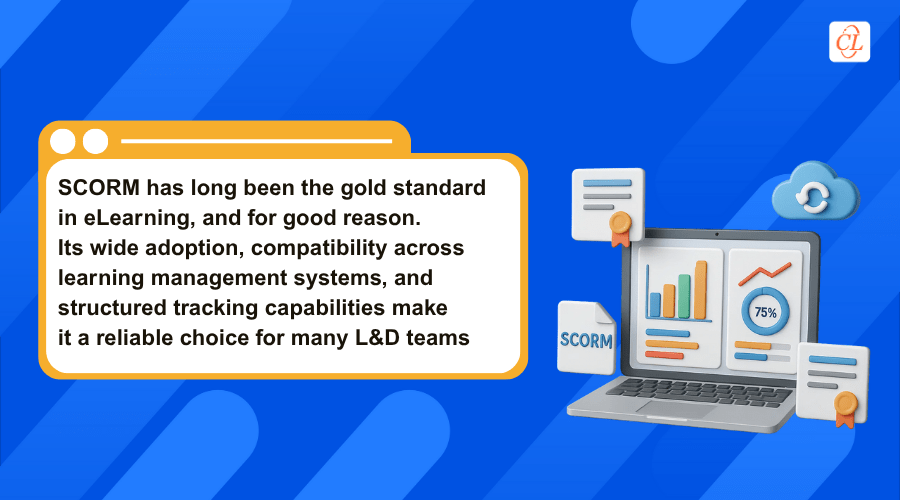 Why is SCORM the Gold Standard for eLearning?