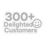 300+ Delighted Customers