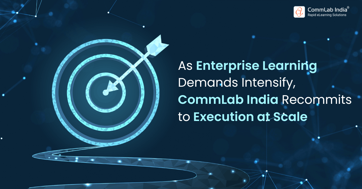 CommLab India Recommits to Learning Execution at Scale