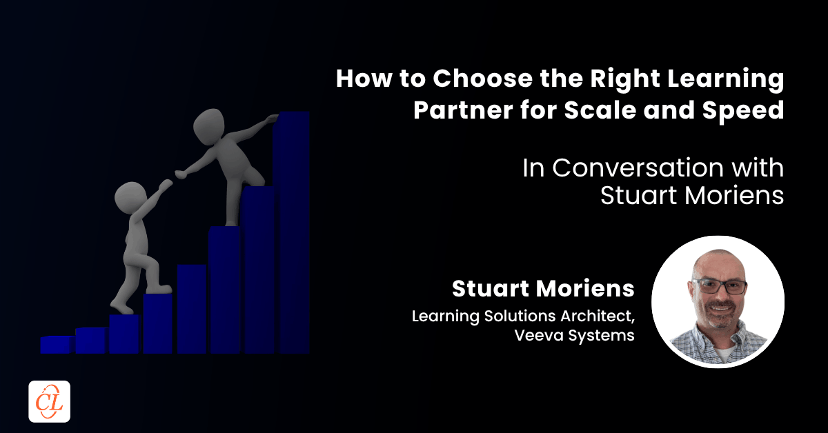 How to Choose the Right Learning Partner for Scale and Speed How to Choose the Right Learning Partner for Scale and Speed