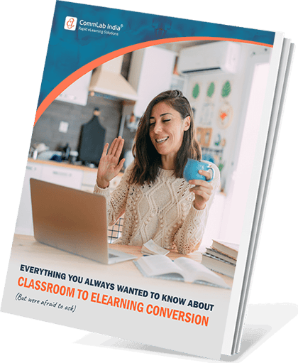 Learning Conversions Classroom to eLearning Conversion – FAQs and More | Free eBook
