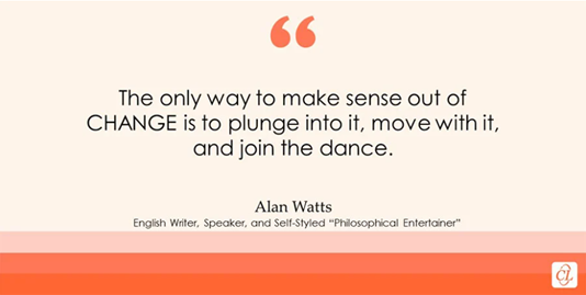 Alan Watts Quote on Change