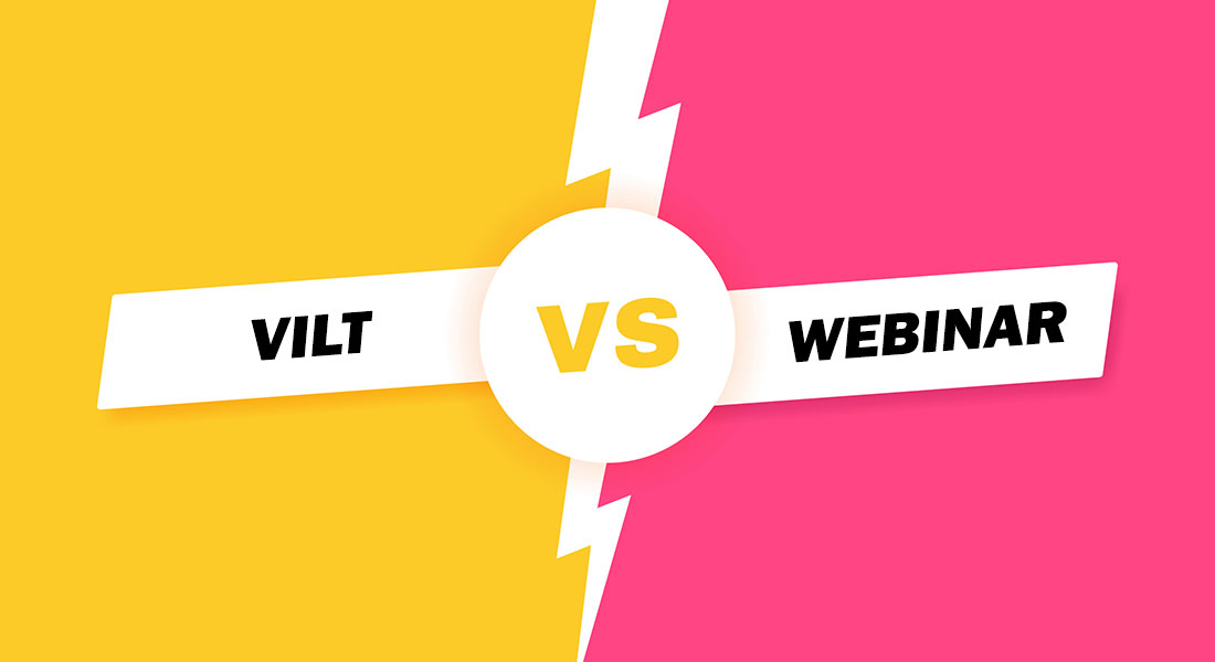 VILT vs Webinar — Who’s the Winner and Why?