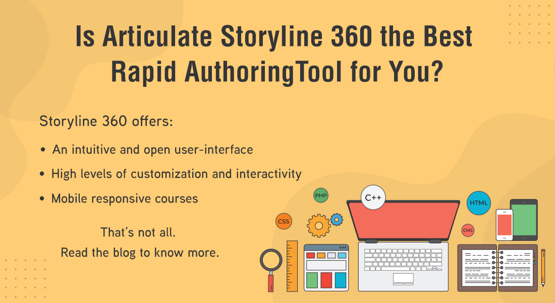  The Magic of Articulate Storyline 360 for Rapid Authoring 