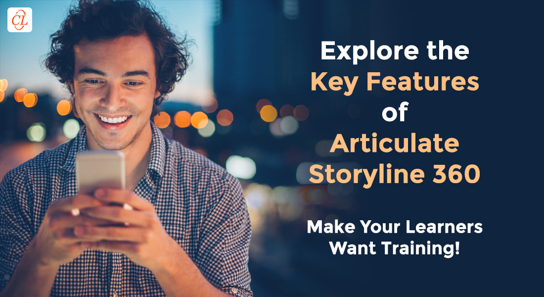 Articulate Storyline 360: What Training Managers Need to Know