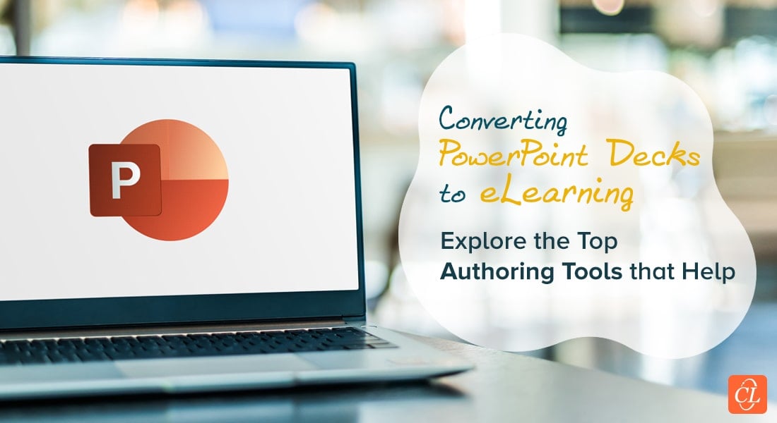 eLearning Authoring Tools: How to Convert PPT to eLearning?