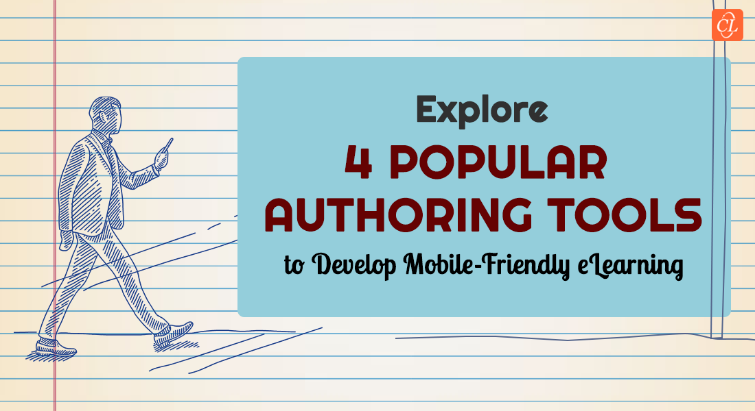 The Top 4 Authoring Tools for Mobile-Friendly eLearning Courses