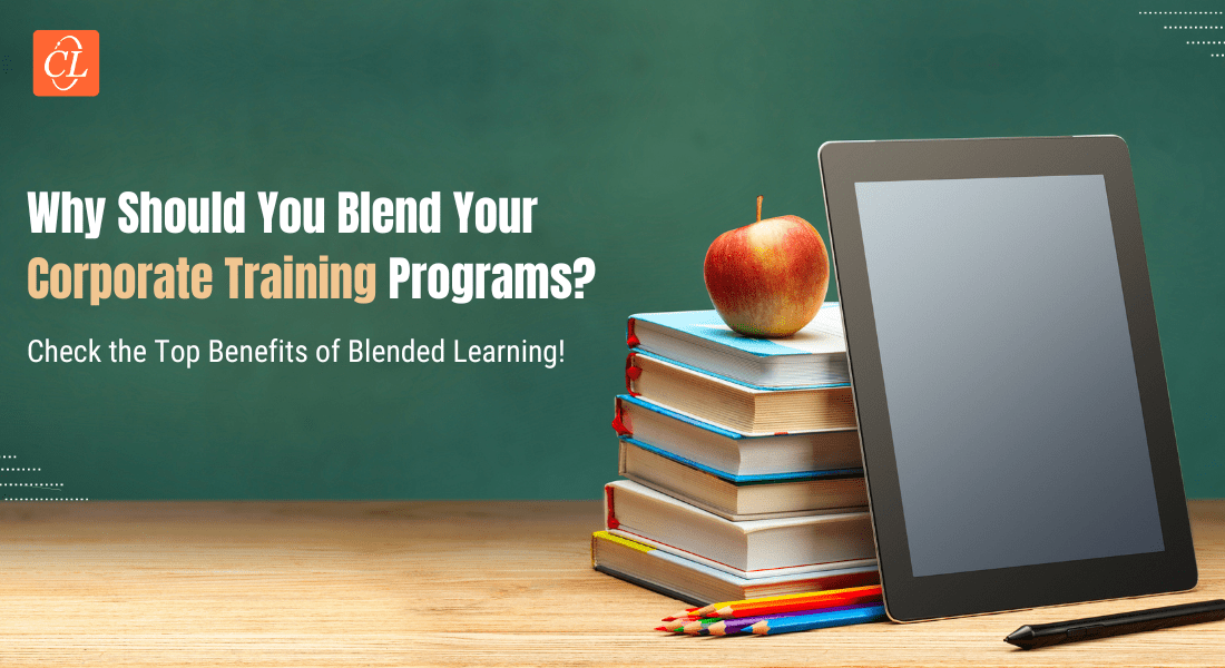  Top 5 Benefits of Blended Learning in Corporate Training 