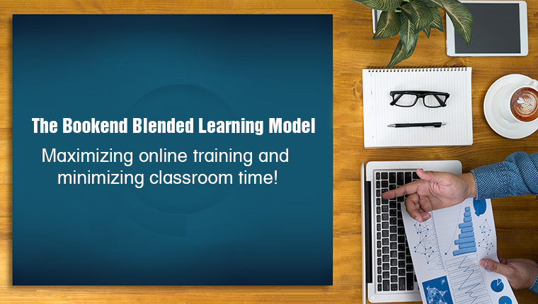  The Bookend Blended Learning Model: What’s it All About? 