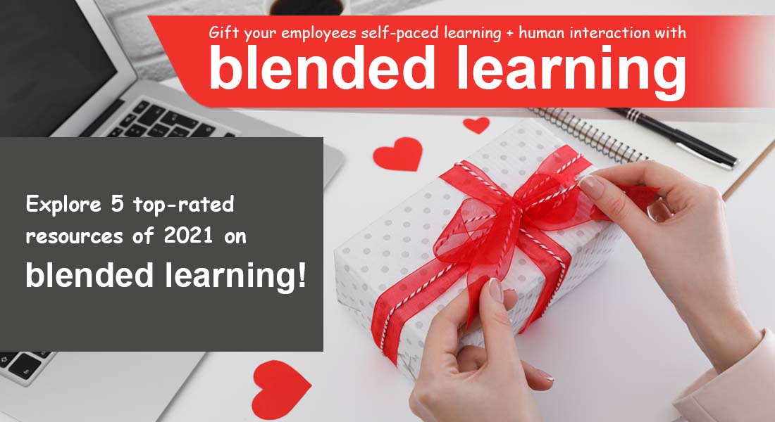  Holiday Gift: Unwrap This List of Top 5 Resources of 2021 on Blended Learning 