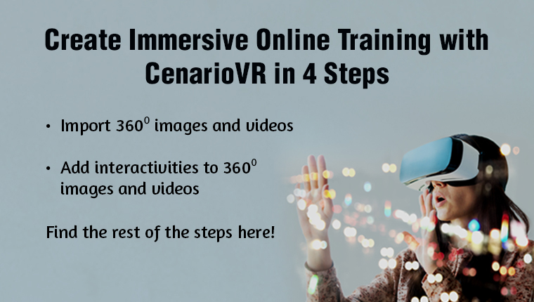 Build Immersive Learning Experiences with CenarioVR in Just 4 Steps