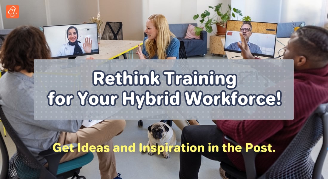  Rethinking Corporate Training for Hybrid Workspaces 