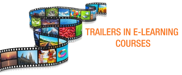 Importance of Creating Trailers for E-learning Courses