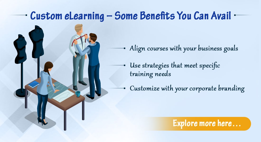 The Why and How of Custom eLearning PLUS Smart Tips