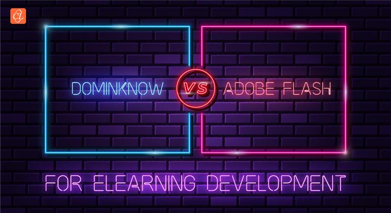 Differences Between Adobe Flash and dominKnow for eLearning Development [Infographic]