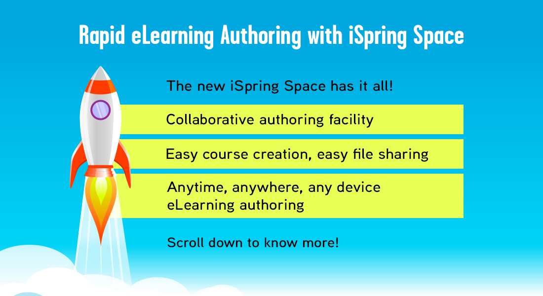  What Does iSpring Space Offer for Rapid eLearning Authoring? [Slideshare] 