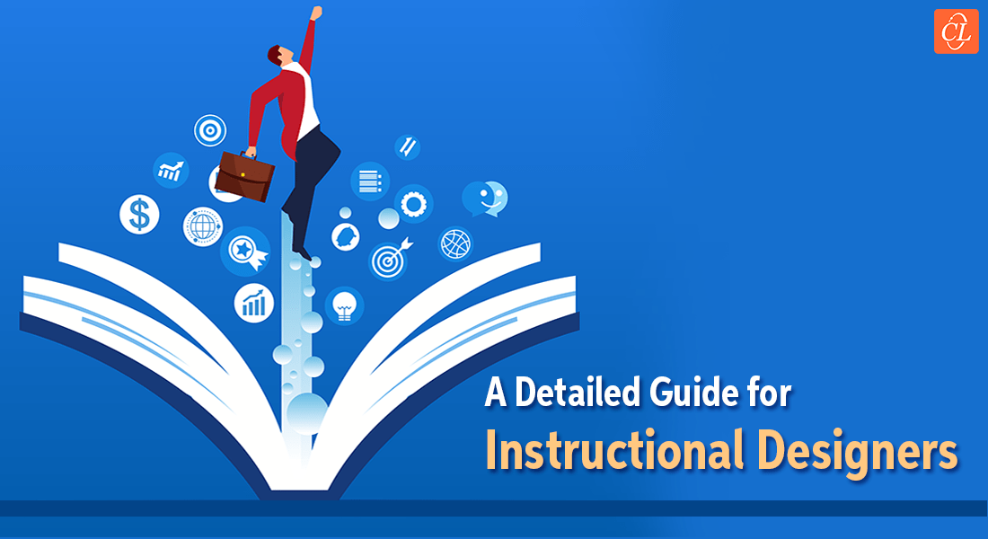 eLearning Instructional Design – A Detailed Guide for Beginners