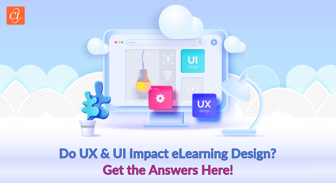 Why a Well-Designed UI/UX is Essential for eLearning Design