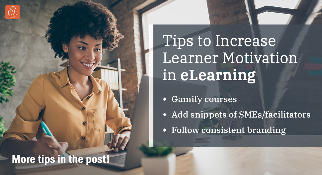  8 Easy Steps to Increase Learner Motivation in eLearning 