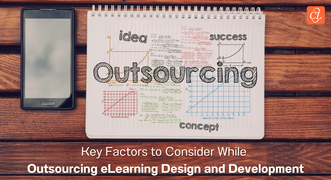  4 Factors That Help You Decide Whether to Outsource eLearning Design and Development 