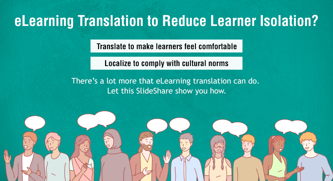 Reduce Learners’ Isolation through Translation – Check How [SlideShare]