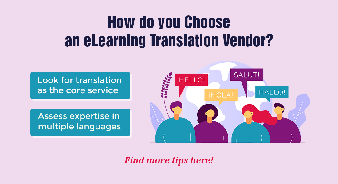  5 Tips to Choose the Right eLearning Translation Vendor [Infographic] 