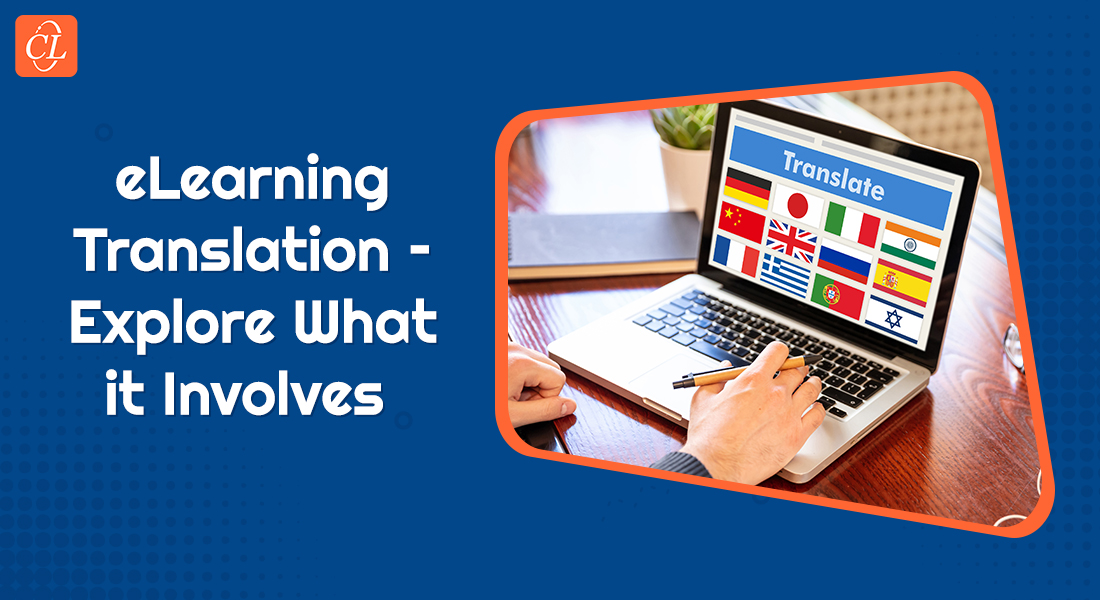  The Importance of eLearning Translations in the Modern Corporate Training Landscape 