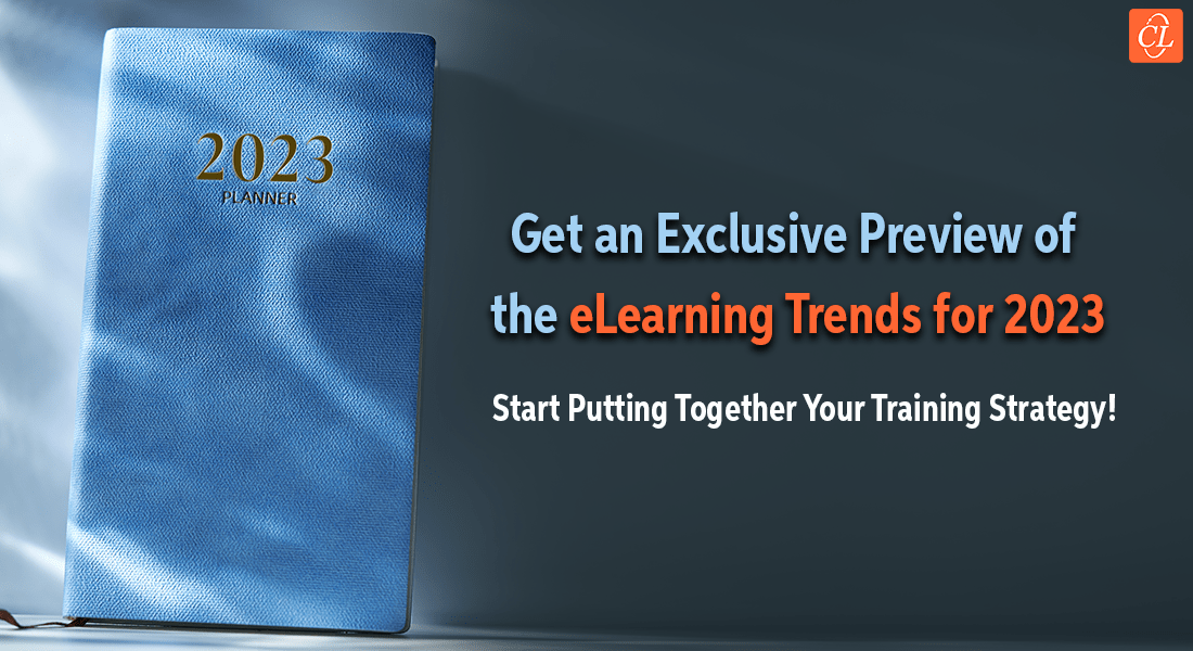  eLearning Trends for 2023 – Top 7 L&D Trends to Watch Out For 