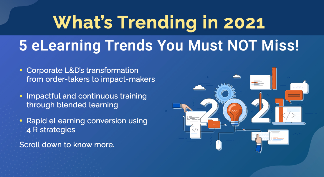 What’s New in Corporate eLearning: A Free Webinar on 2021 Trends