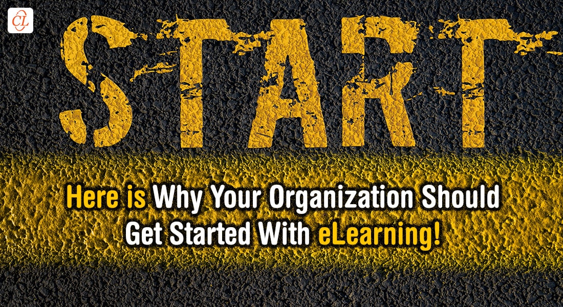 Why Should Organizations Get Started with eLearning?