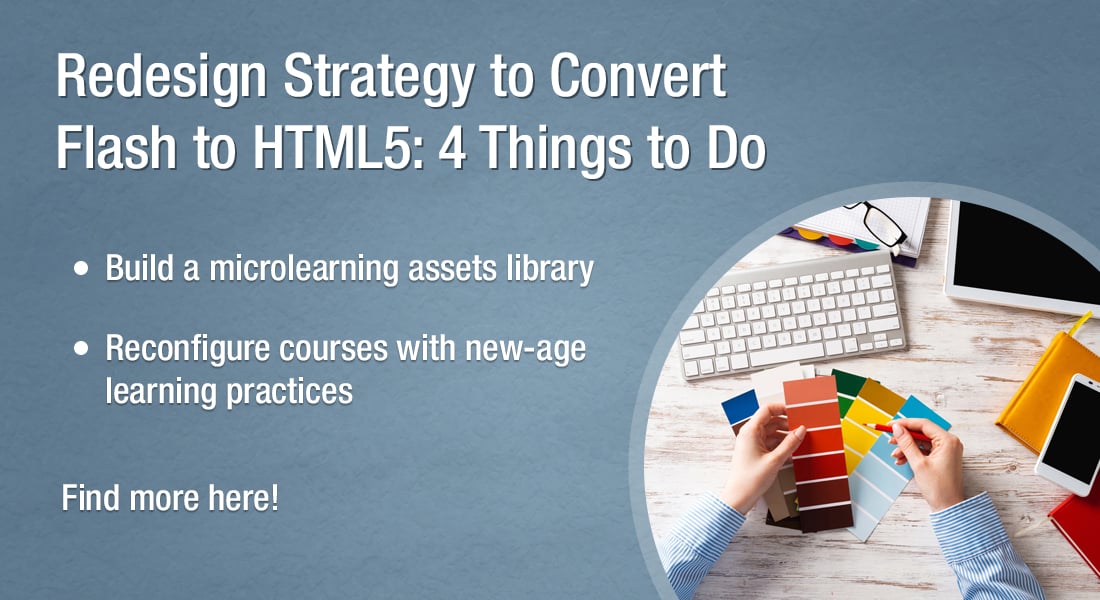  The ‘Redesign’ Strategy for Flash to HTML5 Conversion [Infographic] 