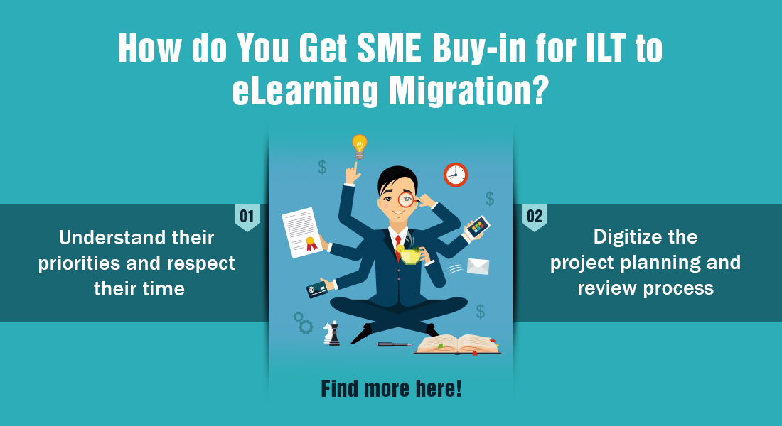 3 Steps to Gain SME Buy-in for ILT to eLearning Migration [Infographic]