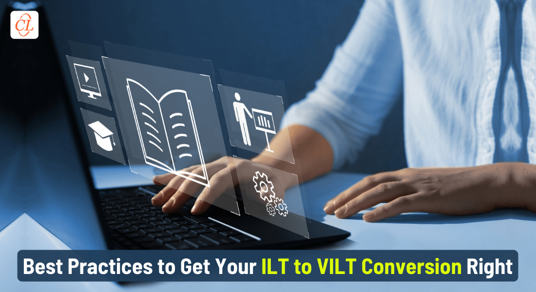 ILT to VILT Conversion: 5 Best Practices to Guide You Through the Process