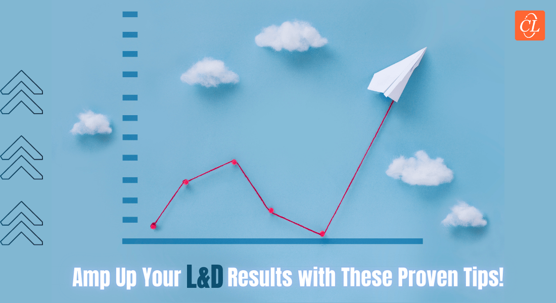  5 Killer Tips to Follow to Build an Outstanding Learning & Development Strategy 
