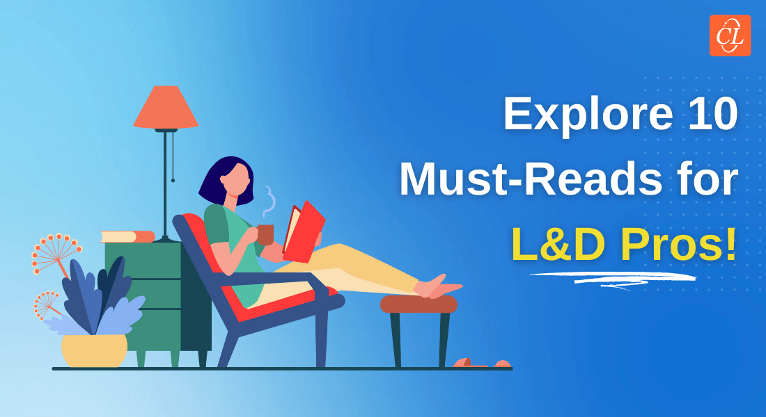  10 Must-Reads for Learning and Development Professionals 