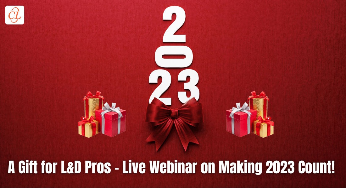  Why is 2023 the Right Time to be in L&D? [Webinar] 